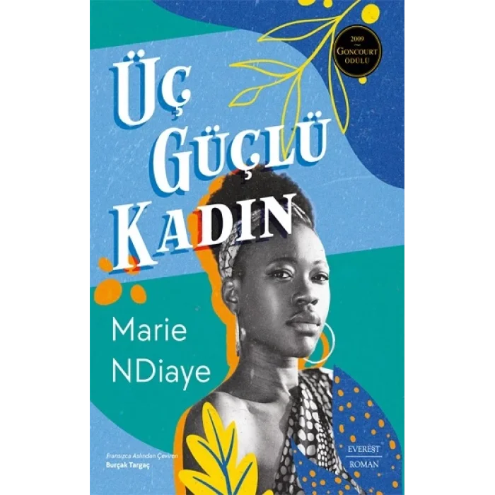 Üç Güçlü Kadın