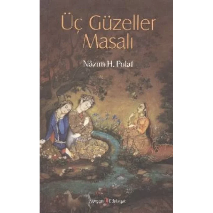 Üç Güzeller Masalı