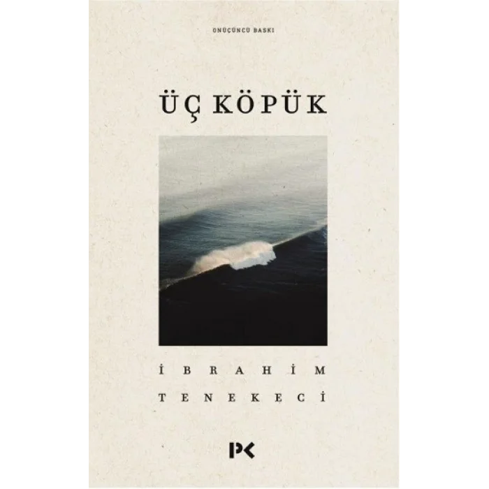 Üç Köpük