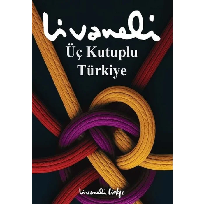 Üç Kutuplu Türkiye