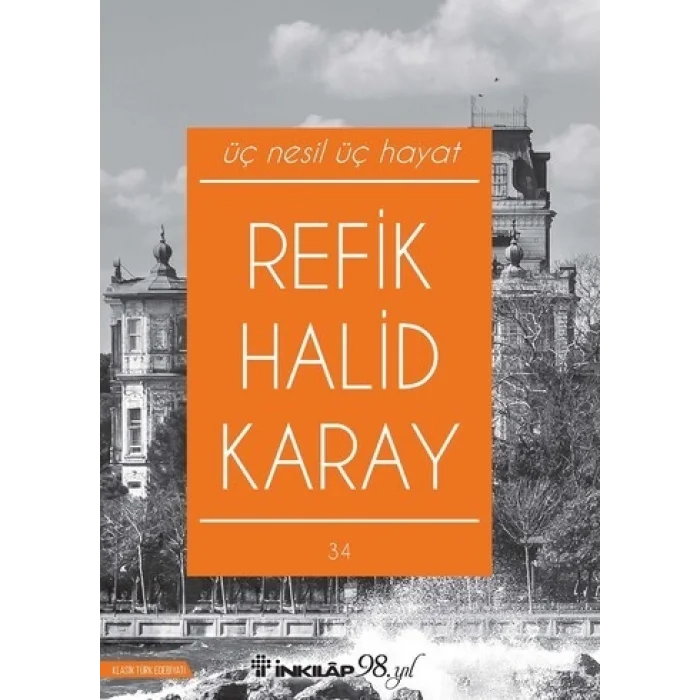 Üç Nesil Üç Hayat