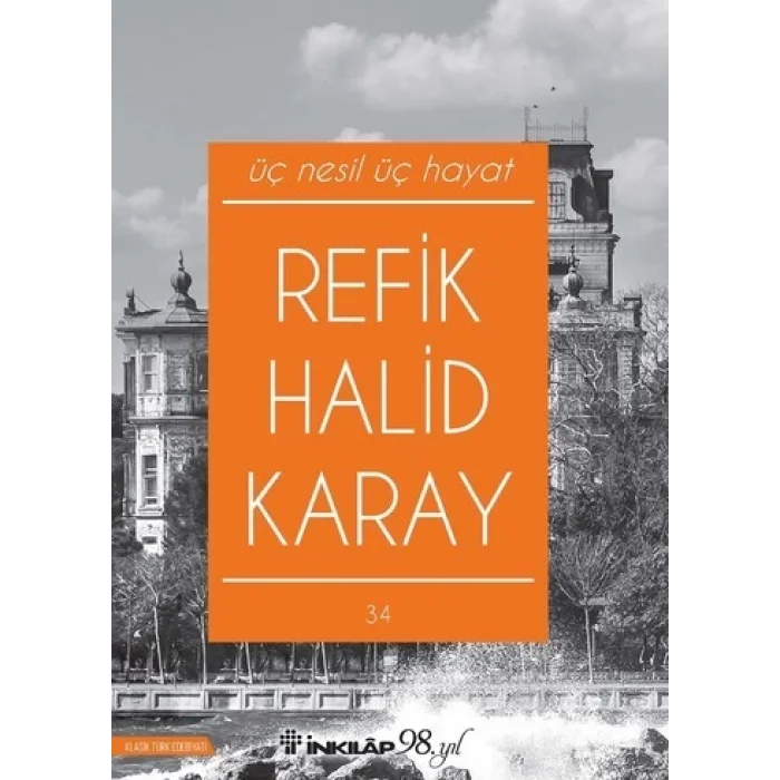 Üç Nesil Üç Hayat