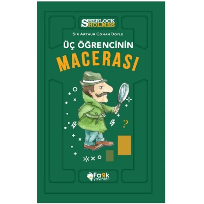 Üç Öğrencinin Macerası