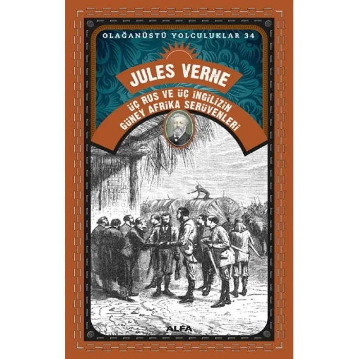 Üç Rus Ve Üç İngilizin Güney Afrika Serüvenleri