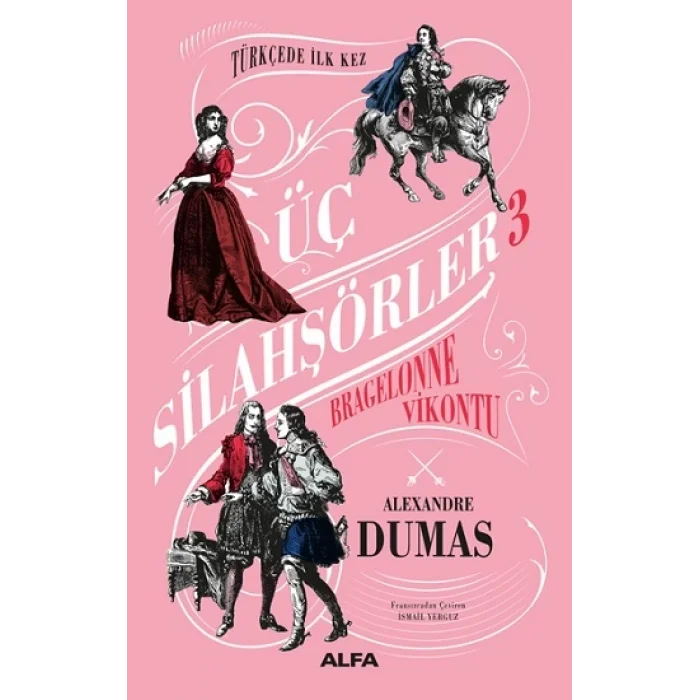 Üç Silahşörler 3 - Bragelonne Vikontu