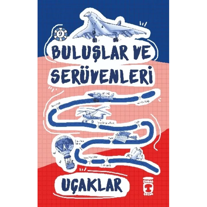 Uçaklar - Buluşlar ve Serüvenleri