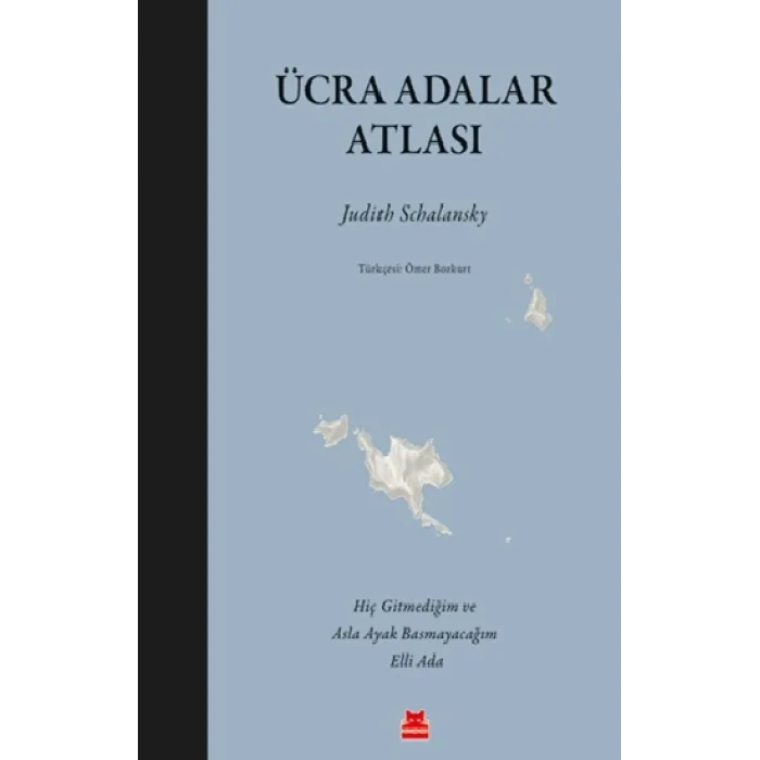 Ücra Adalar Atlası (Özel Baskı -Ciltli)