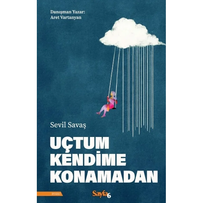 Uçtum Kendime Konamadan