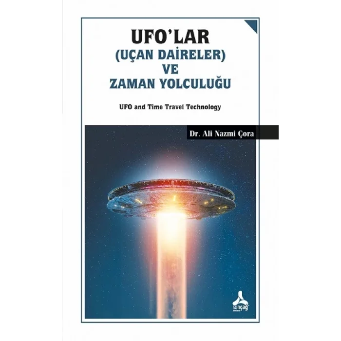 Ufolar (Uçan Daireler) Ve Zaman Yolculuğu