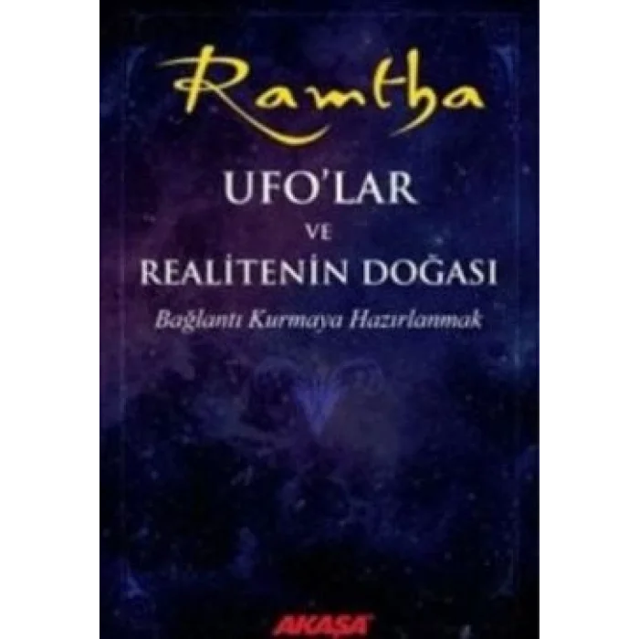 UFOlar ve Realitenin Doğası