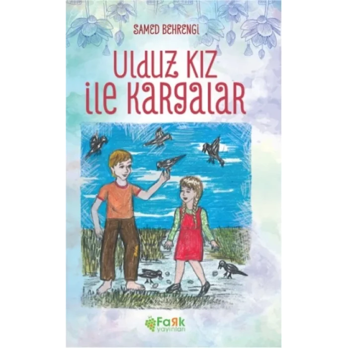 Uldız ile Kargalar