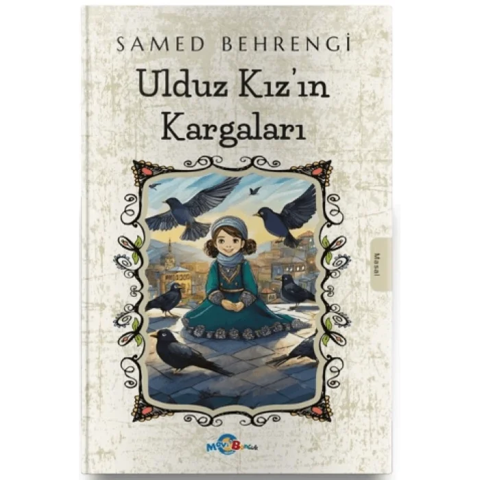 Ulduz Kızın Kargaları