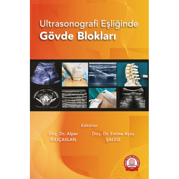 Ultrasonografi Eşliğinde Gövde Blokları