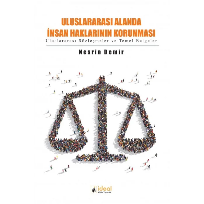 Uluslararası Alanda İnsan Haklarının Korunması