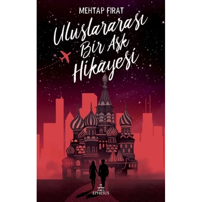 Uluslararası Bir Aşk Hikayesi