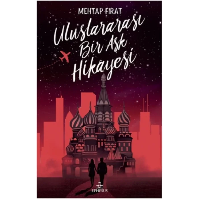 Uluslararası Bir Aşk Hikayesi (Ciltli)