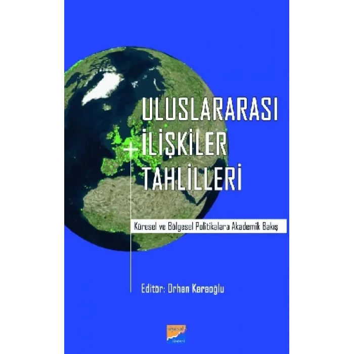 Uluslararası İlişkiler Tahlilleri