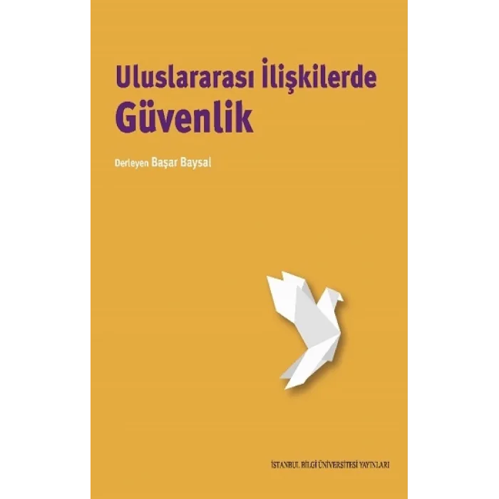 Uluslararası İlişkilerde Güvenlik