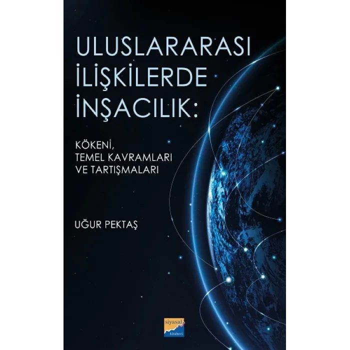Uluslararası İlişkilerde İnşacılık: