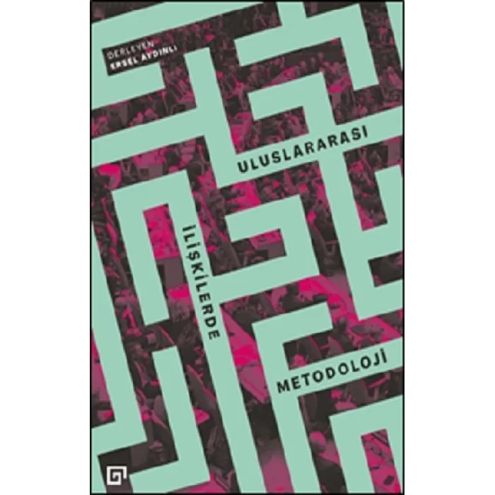 Uluslararası İlişkilerde Metodoloji