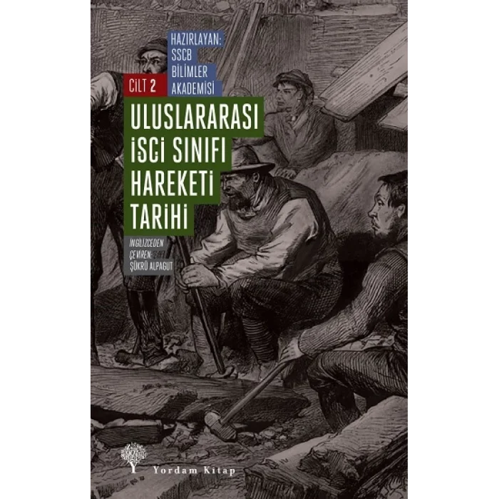 Uluslararası İşçi Sınıfı Hareketi Tarihi 2