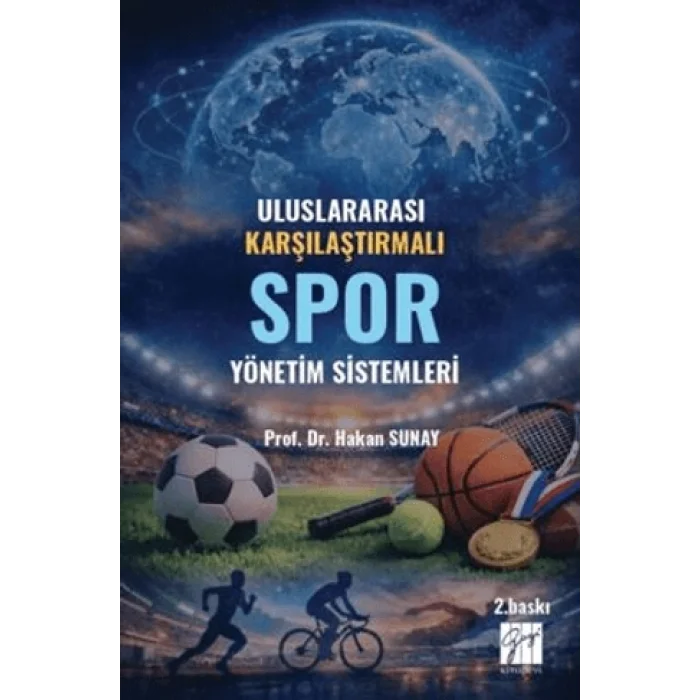 Uluslararası Karşılaştırmalı Spor Yönetim Sistemleri