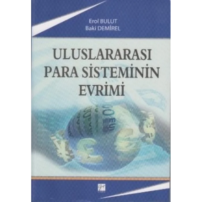Uluslararası Para Sisteminin Evrimi