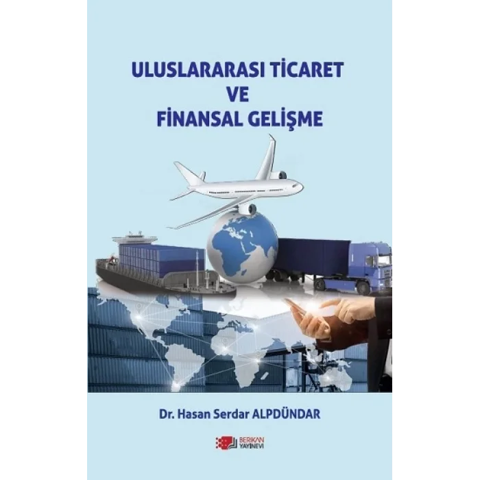 Uluslararası Ticaret Ve Finansal Gelişme