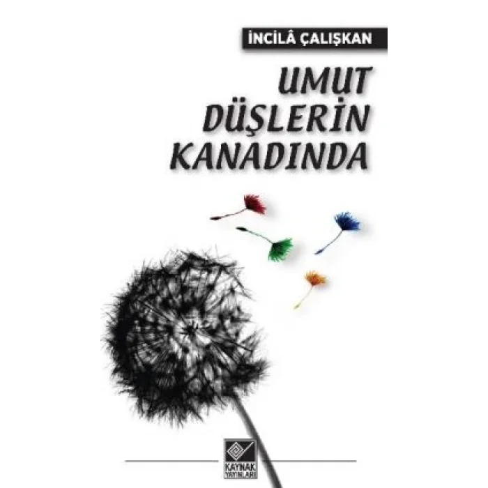 Umut Düşlerin Kanadında