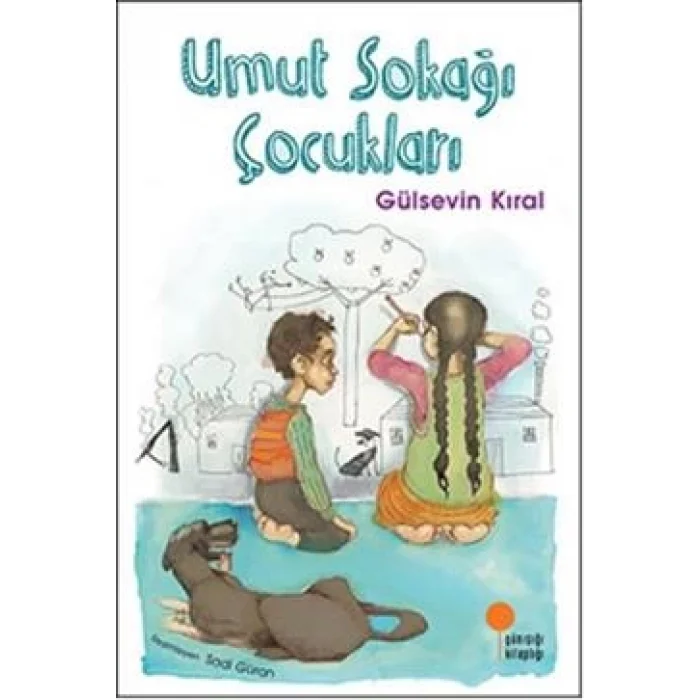 Umut Sokağı Çocukları