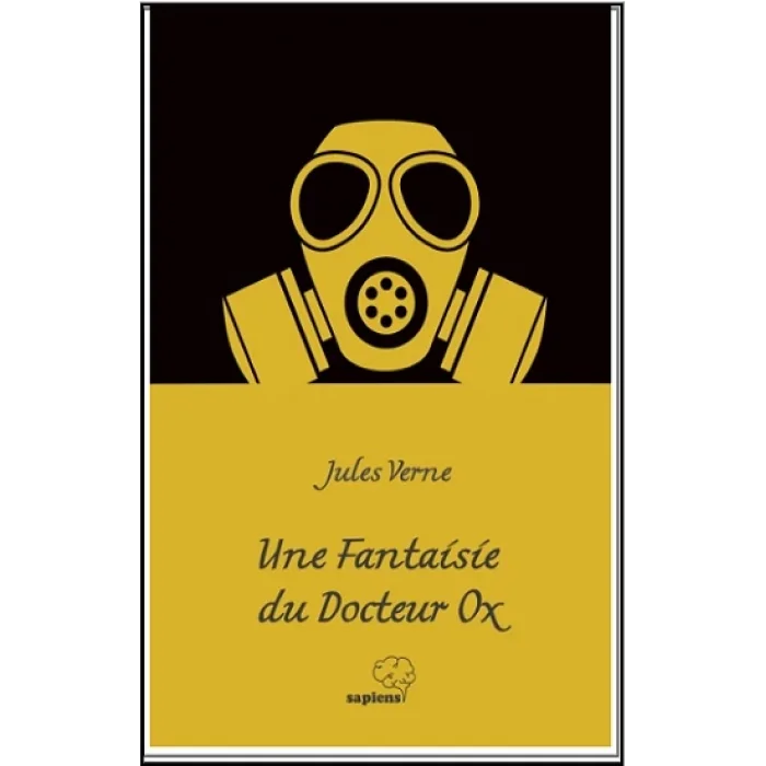 Une Fantaisie du Docteur Ox