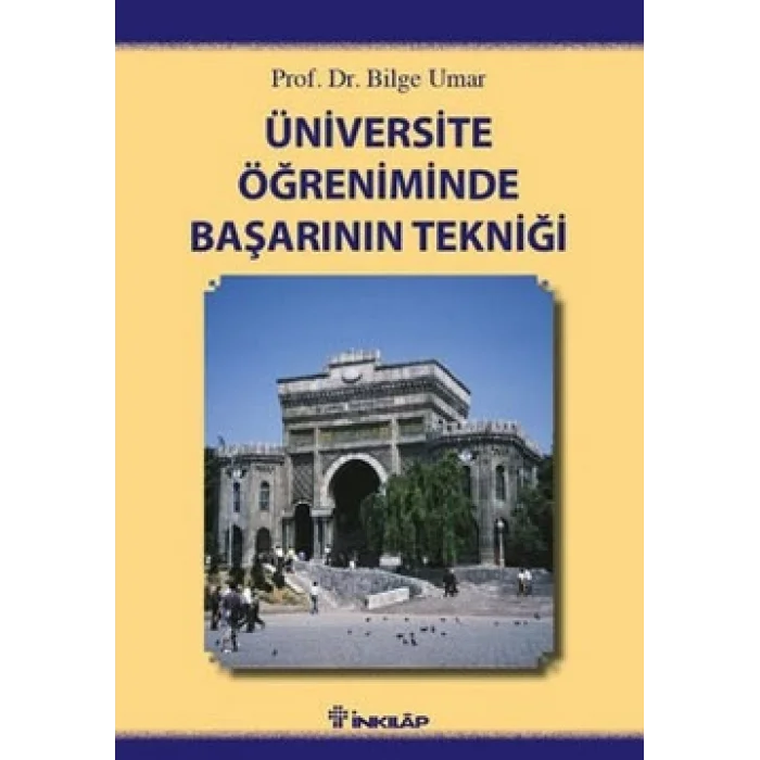 Üniversite Öğreniminde Başarının Tekniği