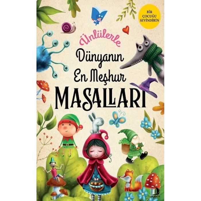 Ünlülerle Dünyanın En Meşhur Masalları (Ciltli)