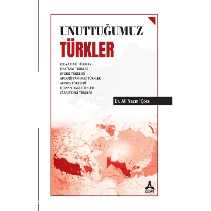 Unuttuğumuz Türkler