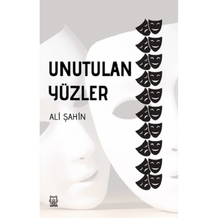 Unutulan Yüzler