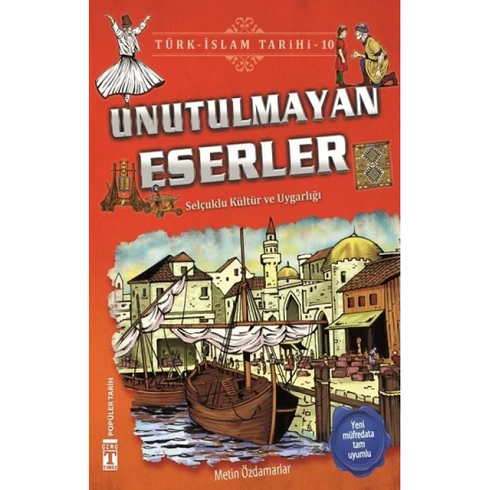 Unutulmayan Eserler - Türk İslam Tarihi 10