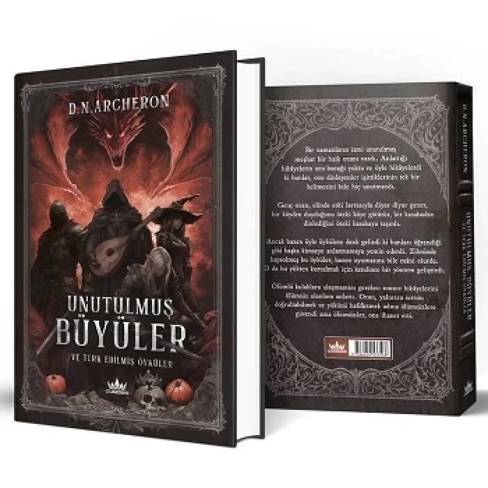 Unutulmuş Büyüler ve Terk Edilmiş Öyküler - (Ciltli)