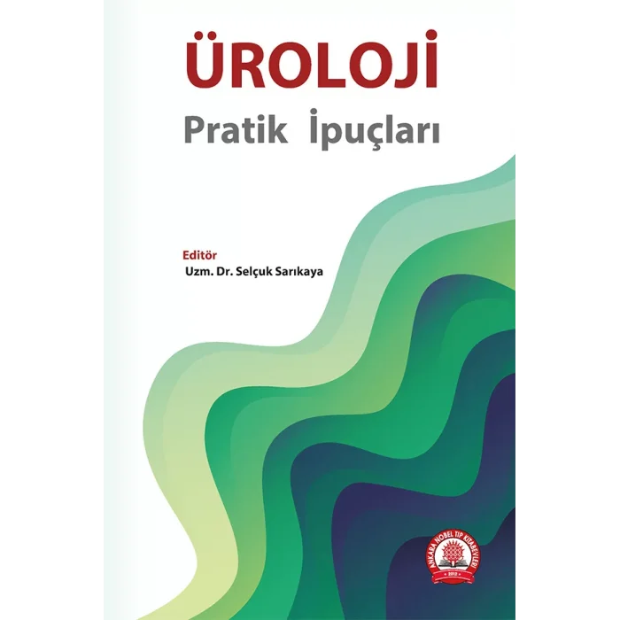 Üroloji – Pratik İpuçları
