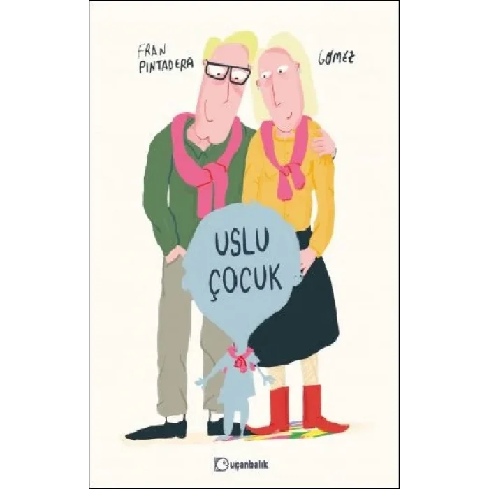 Uslu Çocuk (Ciltli)