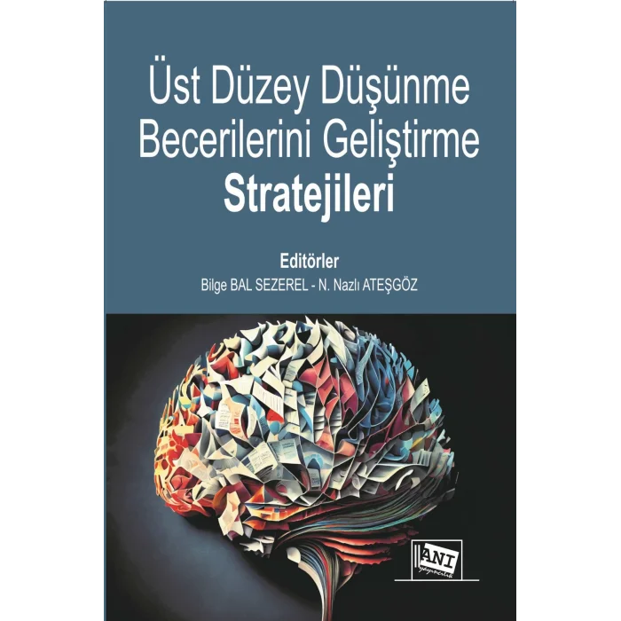 Üst Düzey Düşünme Becerilerini Geliştirme Stratejileri