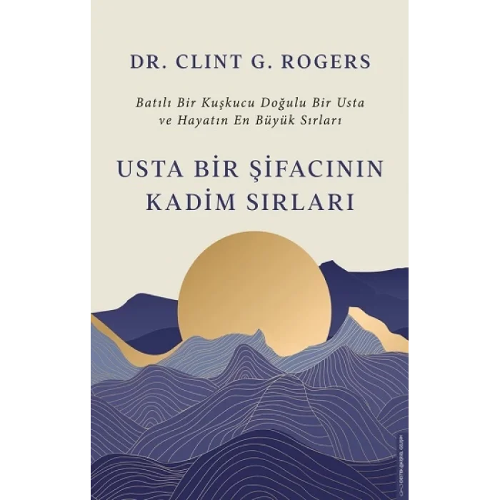 Usta Bir Şifacının Kadim Sırları