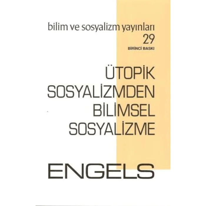 Ütopik Sosyalizmden Bilimsel Sosyalizme