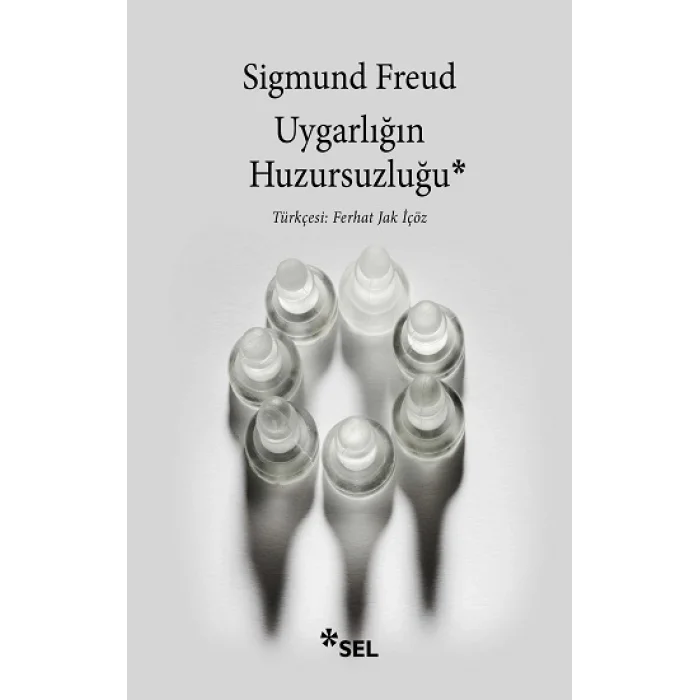 Uygarlığın Huzursuzluğu