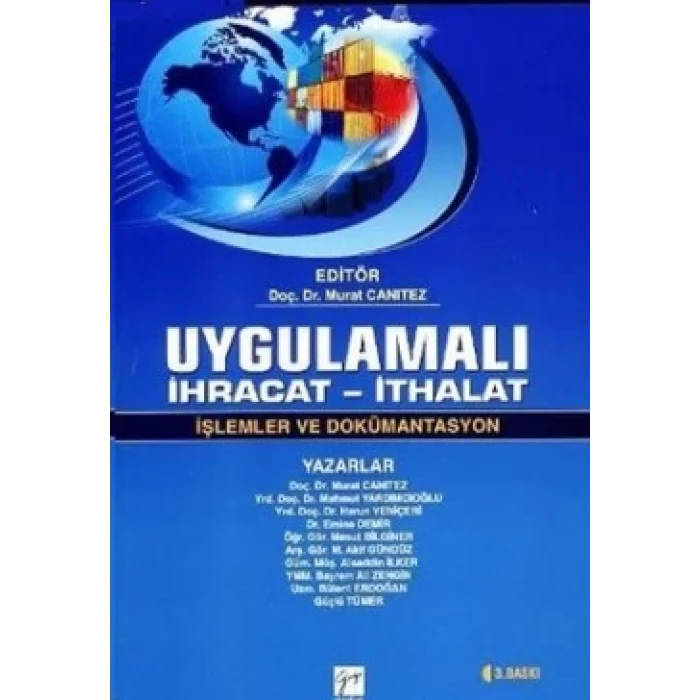 Uygulamalı İhracat - İthalat / İşlemler ve Dökümantasyon