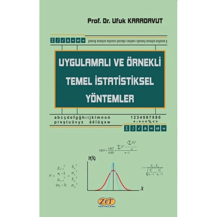 Uygulamalı ve Örnekli Temel İstatistiksel Yöntemler