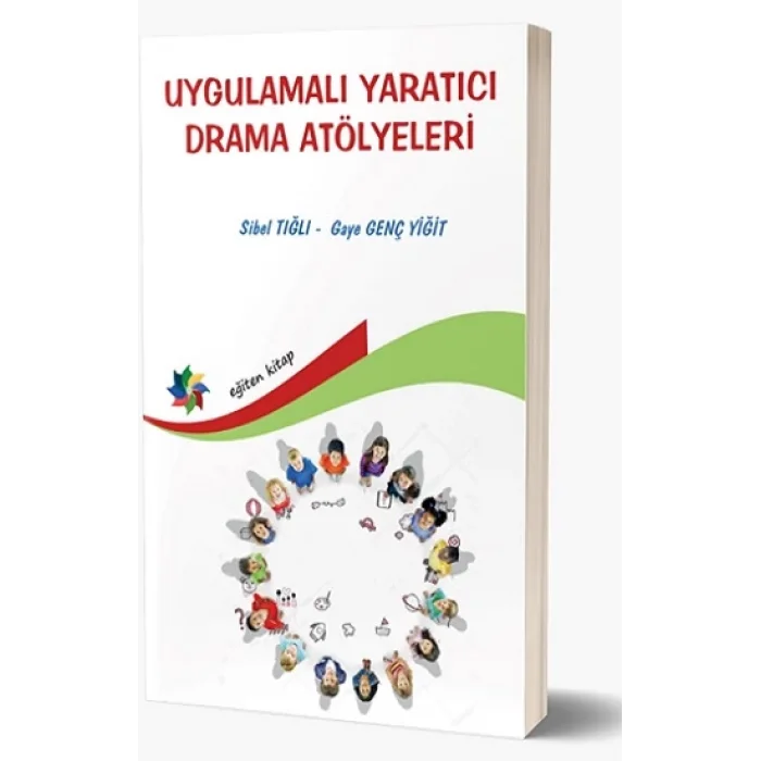 Uygulamalı Yaratıcı Drama Atölyeleri