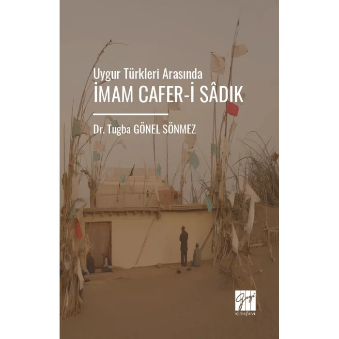Uygur Türkleri Arasında İmam Cafer-i Sadık