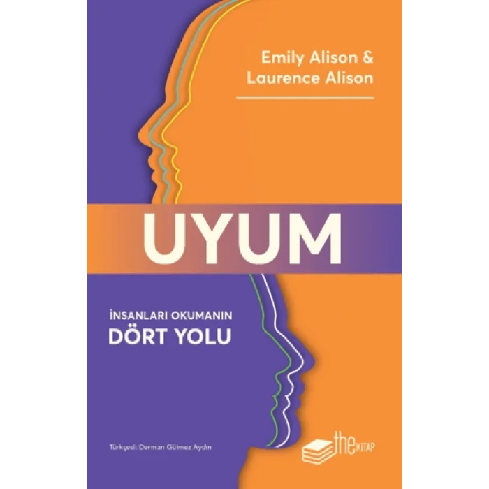 Uyum: İnsanları Okumanın Dört Yolu