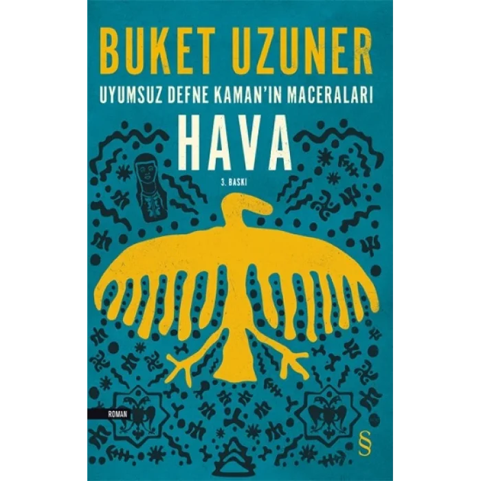 Uyumsuz Defne Kamanın Maceraları - Hava