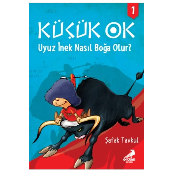 Uyuz İnek - Küçük Ok 1